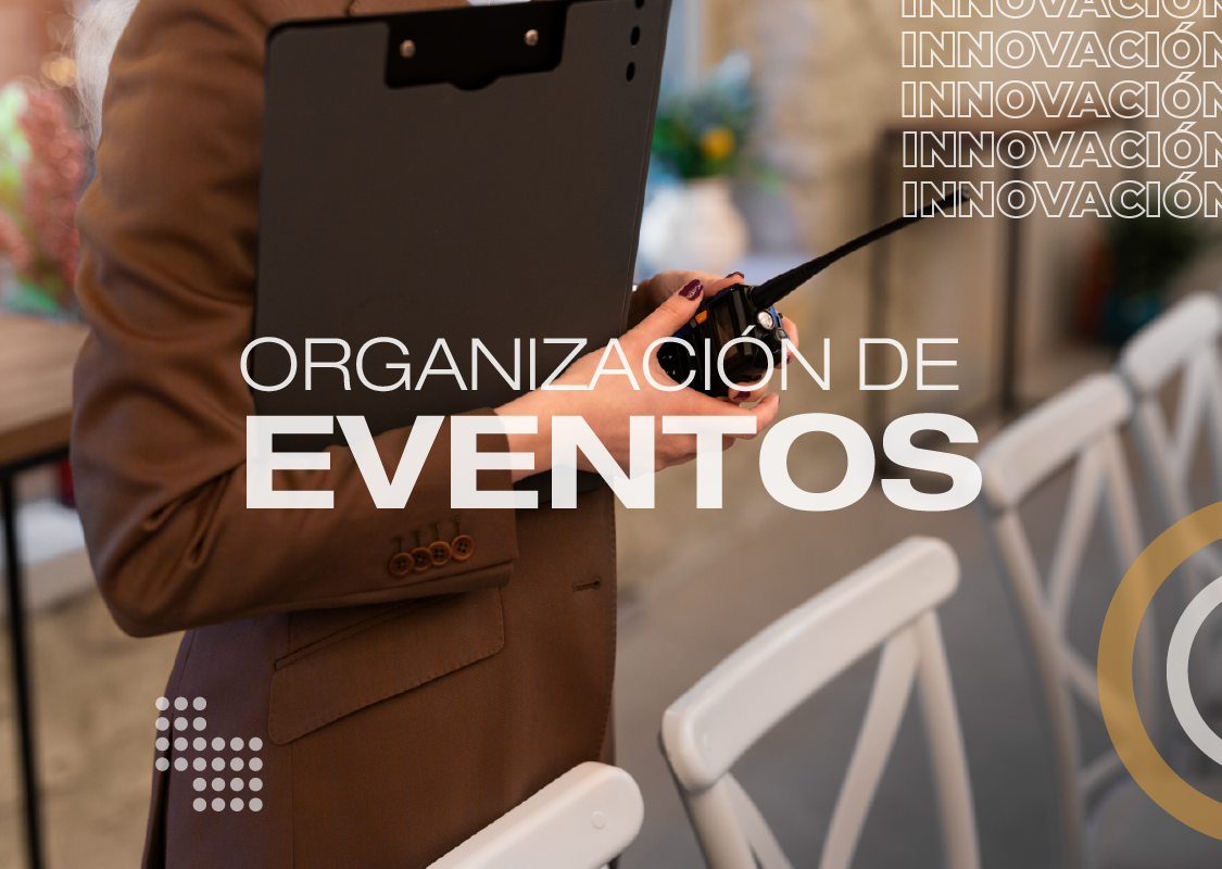 Organización y Montaje de Eventos